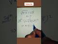 A nice square root algebra | x=? #maths #shorts #youtubeshorts