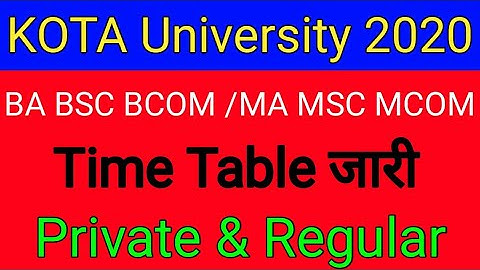 UOK Kota University exam time table 2020 uok kota University BA BSC BCOM main exam time table 2020
