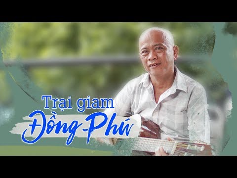 Lời Bài Hát Trại Giam Đồng Phú - [NHẠC CHẾ] - TRẠI GIAM ĐỒNG PHÚ | Tùng Chùa - Vua Nhạc Chế Cover | Video 4K
