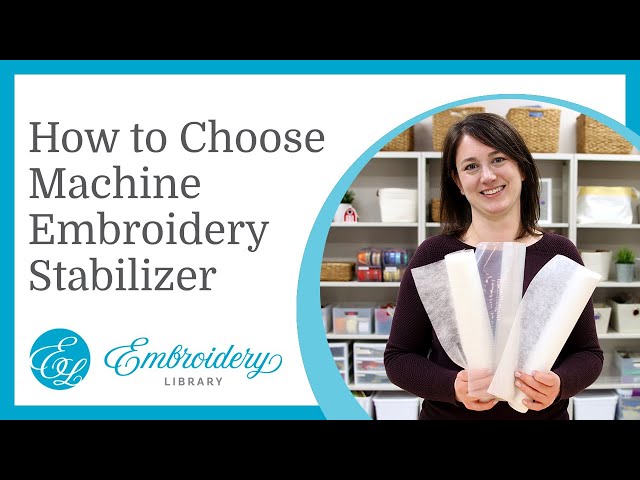 Machine Embroidery ✂️ Choosing Stabilizer Types