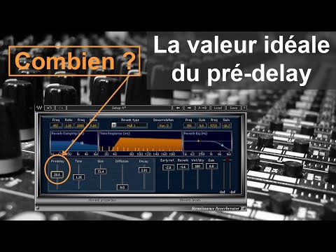 Vidéo: Comment utiliser le pré-délai sur la réverbération ?