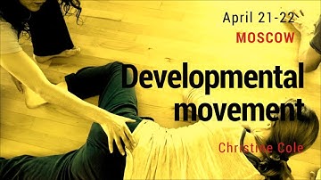 Developmental Movement 2 Moscow April 2018