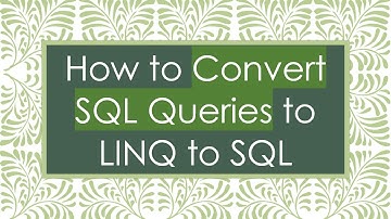 How to Convert SQL Queries to LINQ to SQL