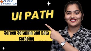 Screen Scraping & Data Scraping in UI Path | UI Path Training | UI Path Tutorial | CloudFoundation