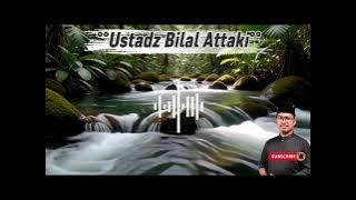 °°Ustadz Bilal Attaki°° | Jus 26 – Murottal Merdu Penyejuk Jiwa.