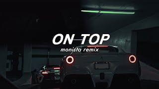 flume - on top [monista remix] (slowed)