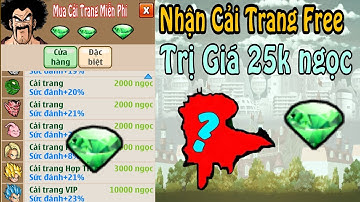 Ngọc Rồng Online - Cách tôi nhận miễn phí full cải trang...Trị giá 25k ngọc...Tuyệt vời