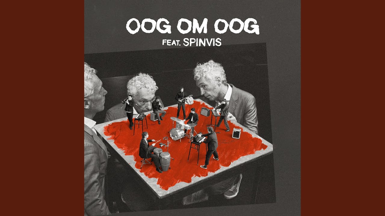 YouTubeでOog om Oog (feat. Spinvis)を視聴 YouTubeでOog om Oog (feat. Spinvis)を視聴