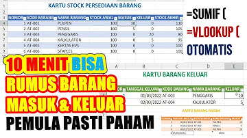 Rumus Excel Otomatis untuk Barang Masuk dan Keluar Akurat & LENGKAP