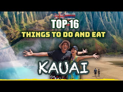 Top 16 Things To Do and Eat in HAWAII: KAUAI TRAVEL GUIDE from a Hawaiian: Travel & Eat Like a Local