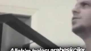 Polis Çağıracam, Allahın Belası Arabeskciler - Bilal Sonses