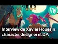 Interview  xavier houssin character designer et da dans le jeu vido dofus et lanimation