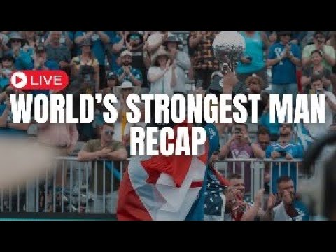World's Strongest Man Recap