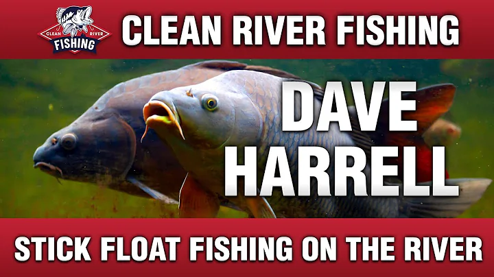 CRP203B DAVE HARRELL - STICK FLOAT FISHING ON THE ...