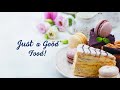 Justagoodfood - торты, выпечки, сладости, блюда, салаты, рецепты и многое другое..