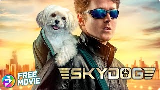 SKYDOG | Dog Adventure | Dean Cain, Daniel Knudsen, Vickie Lynn Smith | Free Full Movie
