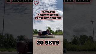 ELEVATED ROCKING CHAIR PAUSE REP BURPEES #perpetualhealthhtx #motivation #calisthenics #burpees