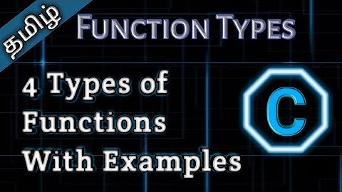12. Types of Function in C in Tamil || Tamil Pro Techniques||