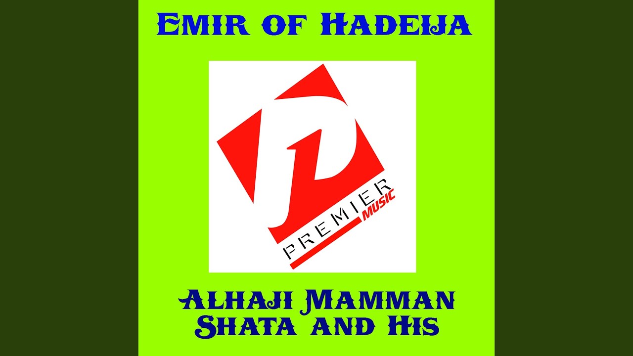 Download Emir of Hadeija Medley 2