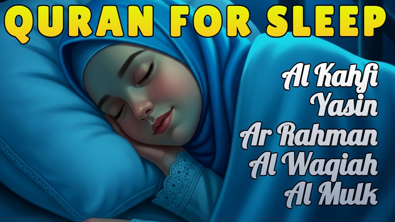 Coran Réconfortant: Sourate Yasin, Al-Kahf, Al-Waqi'ah, Al-Mulk, Ar-Rahman pour la Sérénité