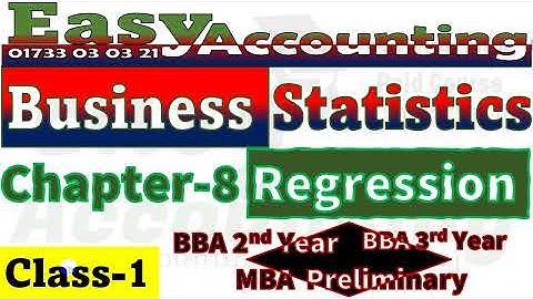 Business Statistics (Chapter-6) // Regression Analysis (Class 1) // BBA 2nd/3rd/MBA Preliminary