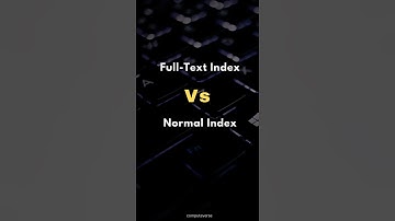 SQL FULLTEXT INDEX Vs. NORMAL INDEX ✍️