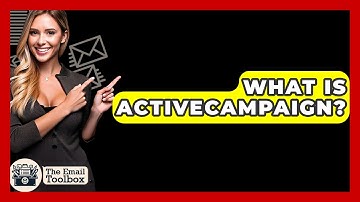 What Is ActiveCampaign? - TheEmailToolbox.com