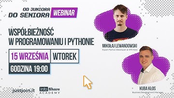 Współbieżność w Programowaniu i Pythonie | Webinar