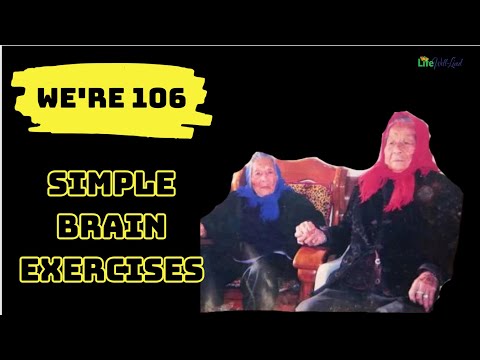 The three sisters, aged 106 : maintain their mental agility solely through simple brain exercises