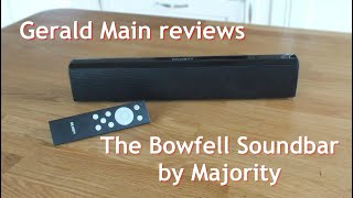 Bowfell Soundbar by Majority - review by Gerald Main