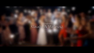 Klaudia &amp; Mateusz - Trailer