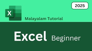 Excel Tutorial for Beginners | Malayalam | 2025