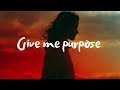 Kayou - Give Me Purpose (Lyrics)