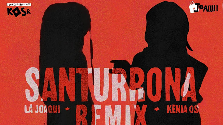 LA JOAQUI, KENIA OS - SAN TURRONA RMX (Video Oficial) ROBLOX