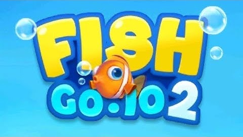 Fish Go io 2 Gameplay Walkthrough Video