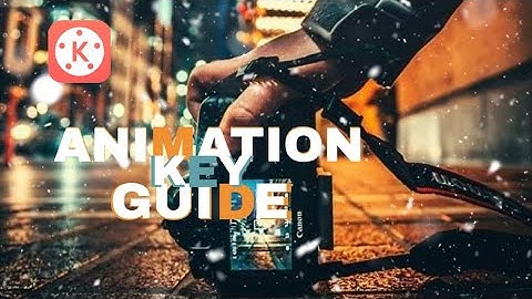 Animation Key Guide Tutorial With Kinemaster🔥|| Android