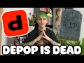 DEPOP IS DEAD