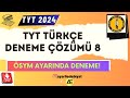 TYT 2024 Türkçe Karma Dil Bilgisi Soru Çözümü #8 / Türkçe Deneme Çözümü 📌PDF