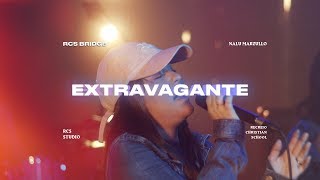 Video thumbnail of "(EXTRAVAGANT) Português-Br / Extravagante - Nalu Marzullo - Rcs Bridge"