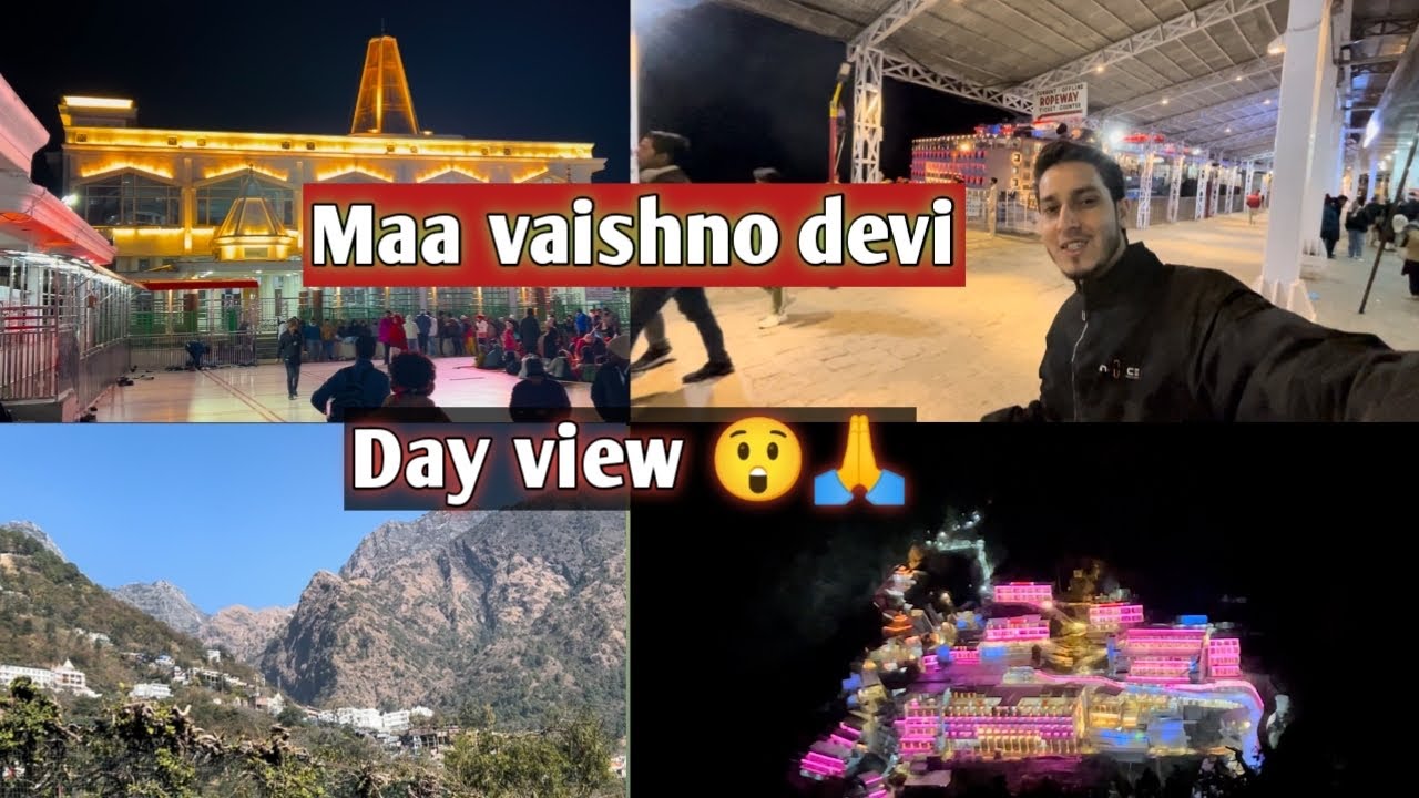 कटरा से भवन तक का सफर | वैष्णो देवी यात्रा की नई गाइड 😱🙏🥰❤️