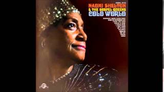 Naomi Shelton &amp; The Gospel Queens &quot;Everybody Knows (River Song)&quot;