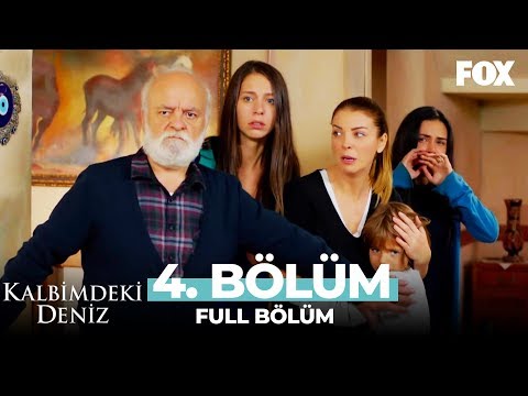 Kalbimdeki Deniz 4. Bölüm