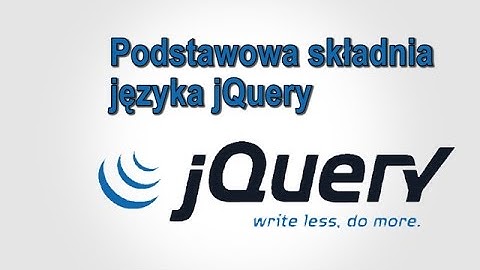 Kurs jQuery #1 - Podstawowa składnia jQuery