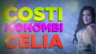 Miniatura del video "CELIA ft MOHOMBI - Love 2 Party (Radio Edit) produced by COSTI 2012"