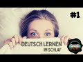 #1 | Deutsch lernen durch Hören | Deutsch lernen im Schlaf | Niveau A2-B1 | UT: 🇩🇪 🇬🇧 🇹🇷