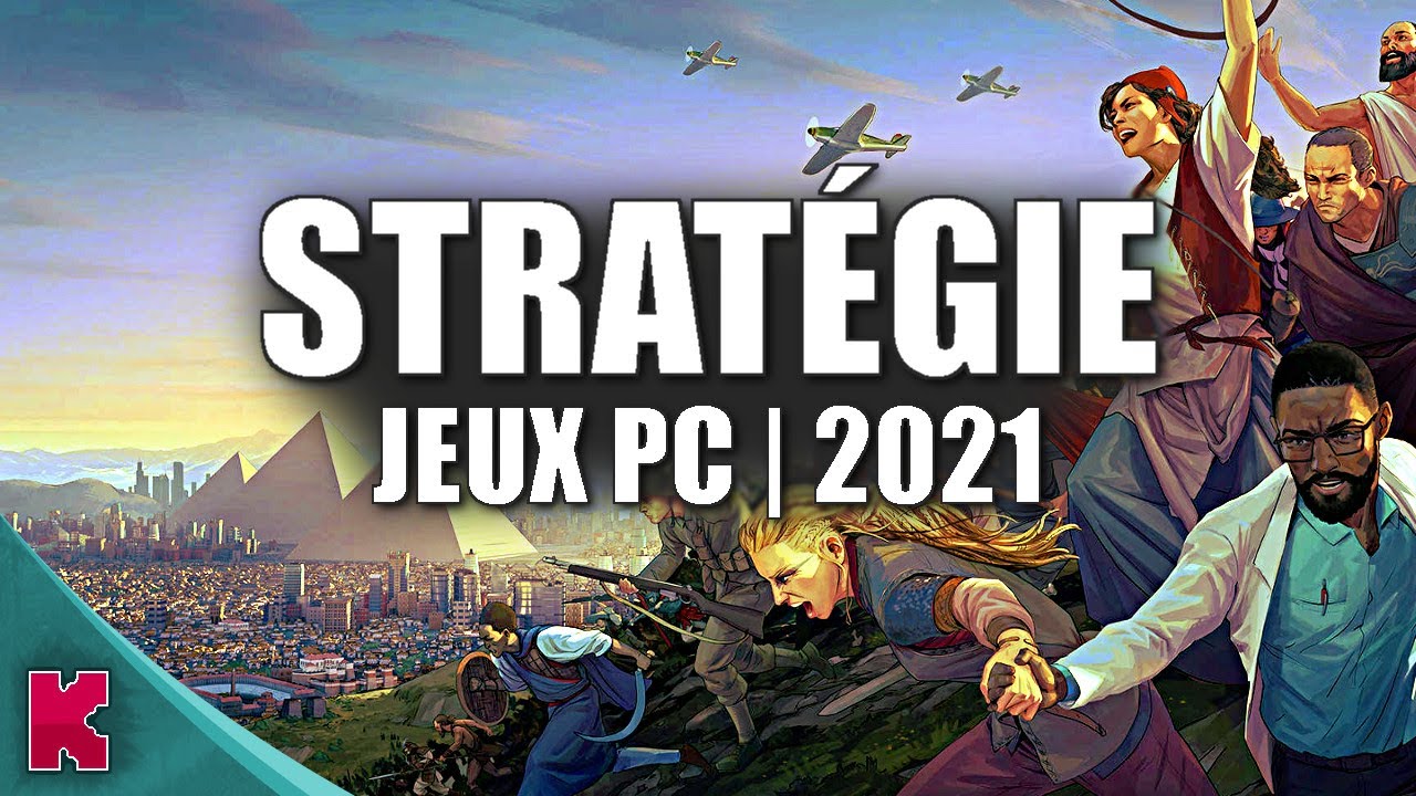 15 jeux de STRATÉGIE sur PC en 2021 