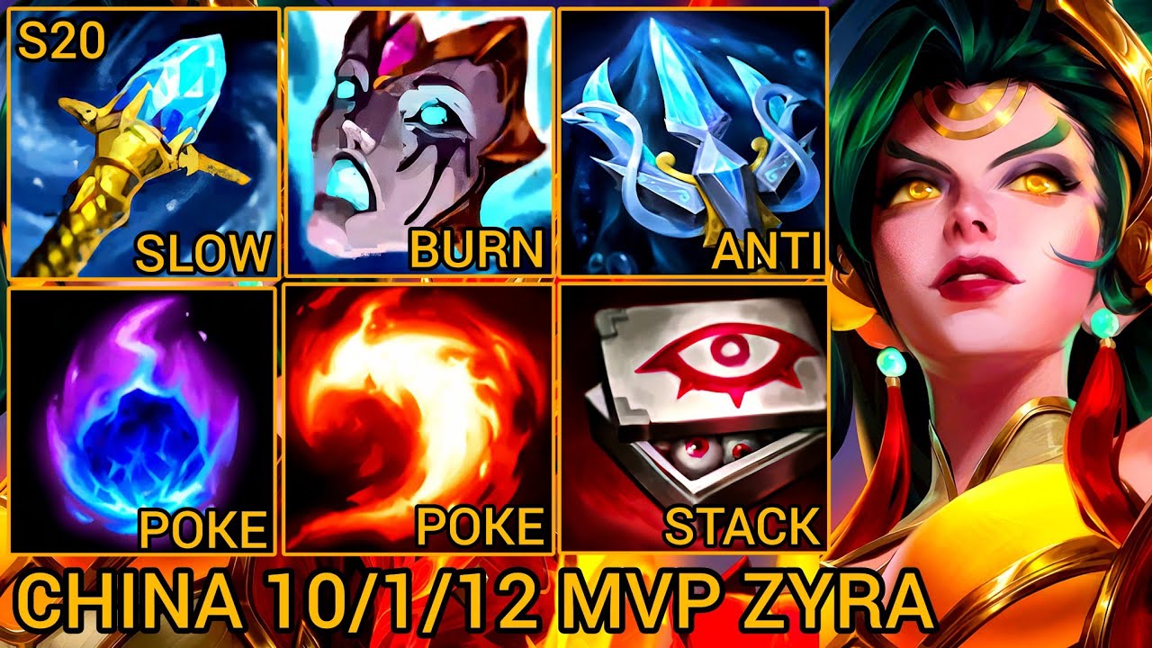 Zyra MVP Mid Lane S Rating 10/1/12 - China Wild Rift New Meta Build & Runes By Tiarty