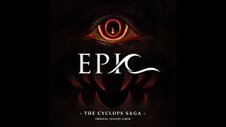 Epic: The Musical - The Cyclops Saga Complete concept album
