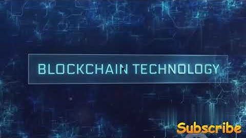 BlockChain-Unchained, The Future of Technology