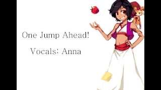 【Anna】One Jump Ahead! (female version) 『Aladdin』